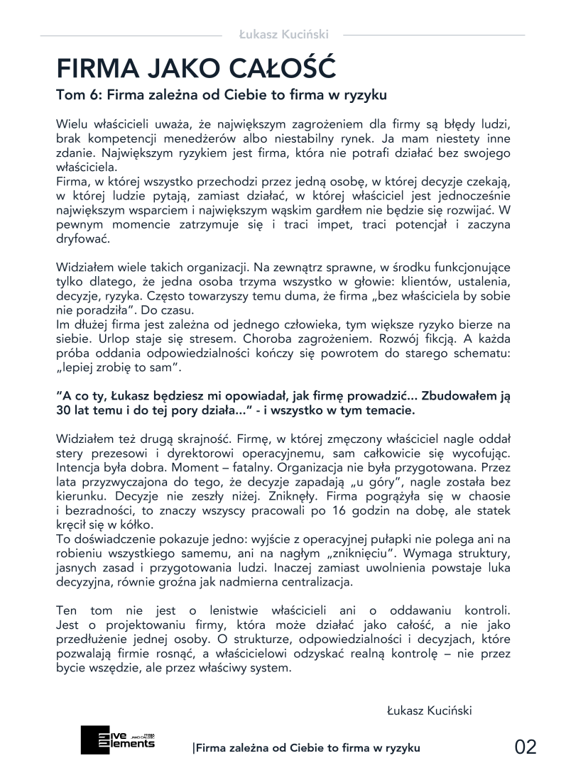 Firma Jako Całość. Tom 6: Firma Zależna Od Ciebie To Firma W Ryzyku