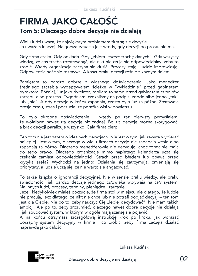 Firma Jako Całość. Tom 5: Dlaczego Dobre Decyzje Nie Działają